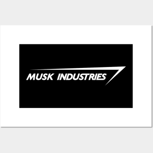 Musk Industries Posters and Art